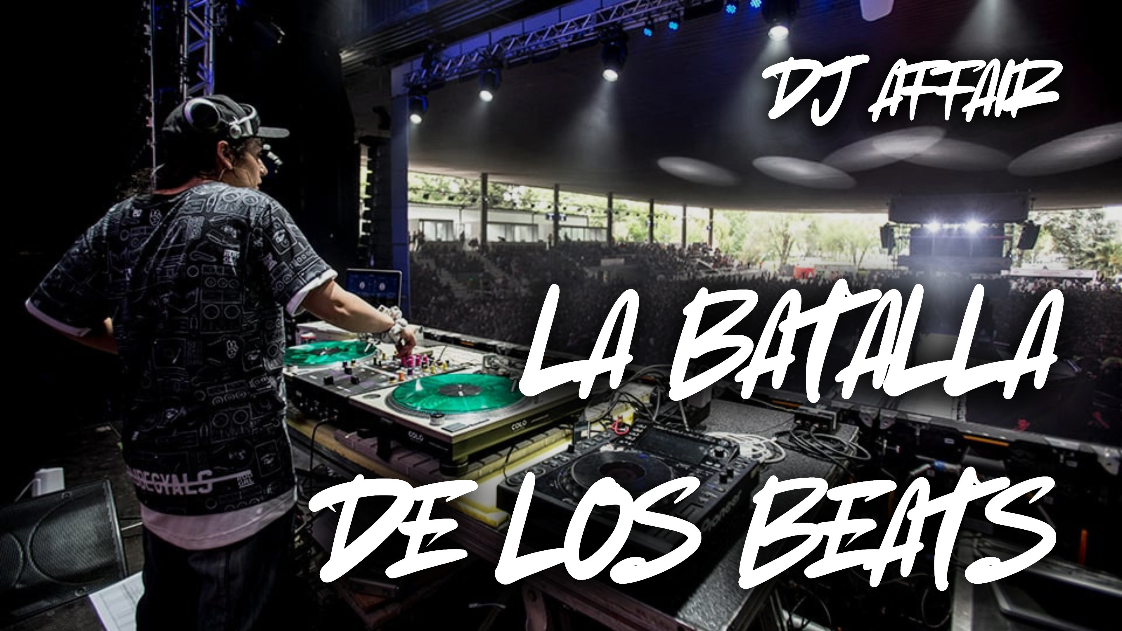 LA BATALLA DE LOS BEATS by DjAffair